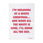 Tea Towel - I'm Dreaming