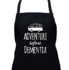 Apron - Adventure before dementia