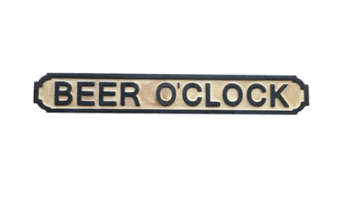 BEER O'CLOCK SIGN