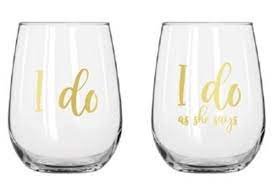 I Do & I Do As She Says Stemless Glasses